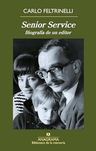 Stock image for SENIOR SERVICE. BIOGRAFIA DE UN EDITOR for sale by KALAMO LIBROS, S.L.