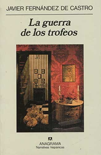 Imagen de archivo de La guerra de los trofeos. a la venta por Librera y Editorial Renacimiento, S.A.