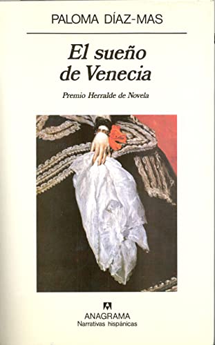 9788433909442: El sueo de Venecia: 134 (Narrativas hispnicas)