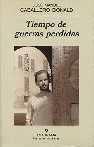 Beispielbild fr Tiempo de guerras perdidas zum Verkauf von Iridium_Books