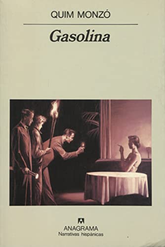 Gasolina (Spanish Edition) (9788433909930) by MonzÃ³, Quim