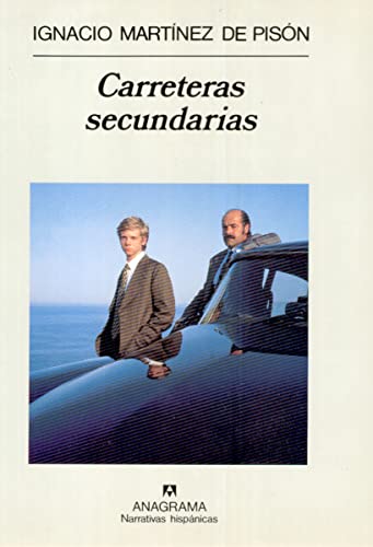 Beispielbild fr Carreteras secundarias (Narrativas hispnicas) zum Verkauf von medimops