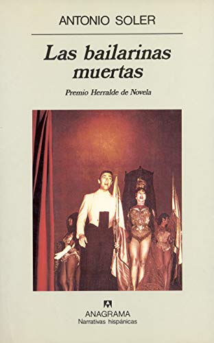 9788433910424: Las bailarinas muertas: 212 (Narrativas hispnicas)