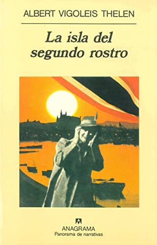Beispielbild für La isla del segundo rostro (Panorama de narrativas, Band 274) zum Verkauf von medimops