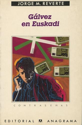 Stock image for Glvez en Euskadi for sale by HISPANO ALEMANA Libros, lengua y cultura