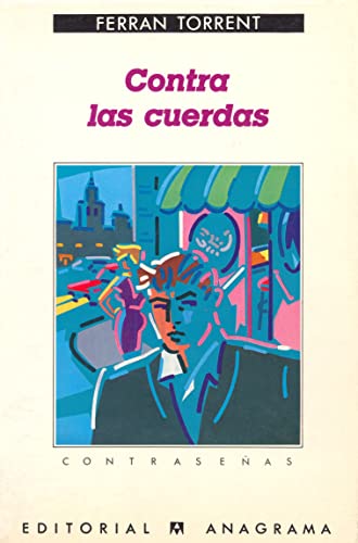 Stock image for Contra las cuerdas for sale by HISPANO ALEMANA Libros, lengua y cultura