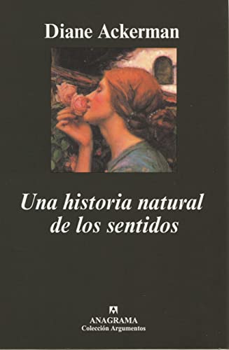 9788433913555: Una historia natural de los sentidos: 125 (Argumentos)