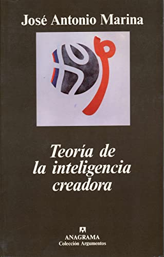 9788433913753: Teora de la inteligencia creadora: 145 (Argumentos)