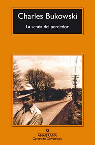 Stock image for La Senda Del Perdedor for sale by WorldofBooks