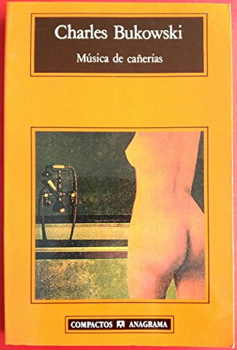 MÃºsica de caÃ±erÃ­as (Spanish Edition) (9788433914729) by Bukowski, Charles