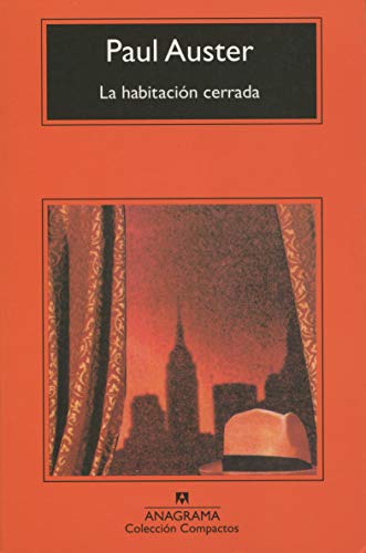 Beispielbild fr La habitacin cerrada (La Trilogia De Nueva York / New York Trilogy) (Spanish Edition) zum Verkauf von GF Books, Inc.