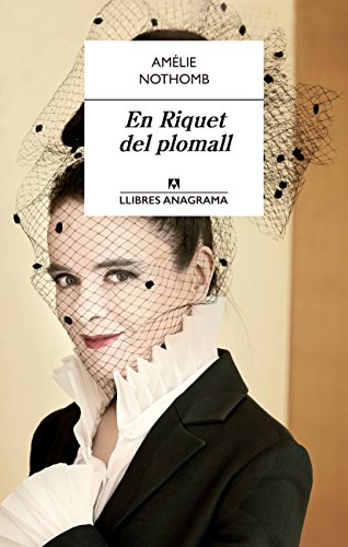 9788433915573: En Riquet del plomall: 49 (Llibres Anagrama)