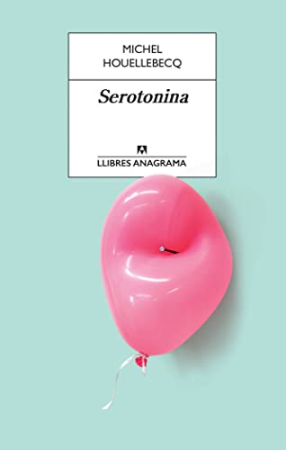 9788433915658: Serotonina: 58 (Llibres Anagrama)