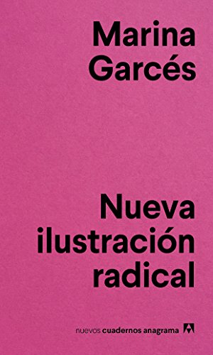Stock image for Nueva ilustraci n radical (Nuevos Cuadernos Anagrama, 4) (Spanish Edition) for sale by HPB-Diamond