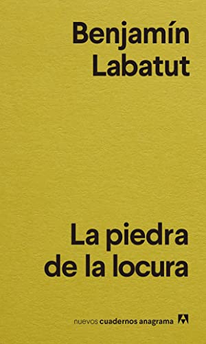 Beispielbild für La piedra de la locura zum Verkauf von Blackwell's
