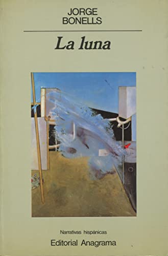 La luna - Bonells, Jorge
