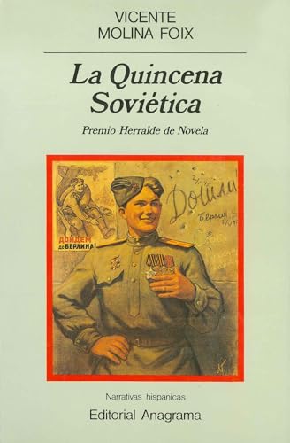 Beispielbild fr La Quincena Sovitica zum Verkauf von HISPANO ALEMANA Libros, lengua y cultura