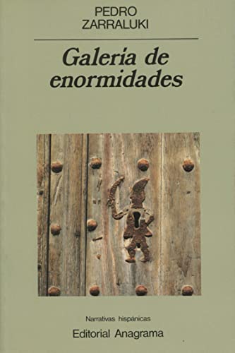 Stock image for GALERIA DE ENORMIDADES for sale by KALAMO LIBROS, S.L.