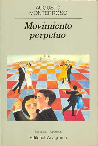 Movimiento Perpetuo (9788433917997) by Augusto Monterroso
