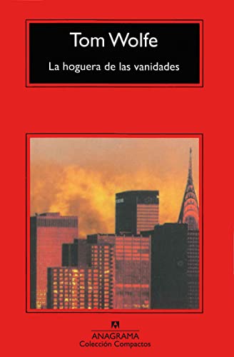 Stock image for La hoguera de las vanidades (Spanish Edition) for sale by NOMBELA LIBROS USADOS