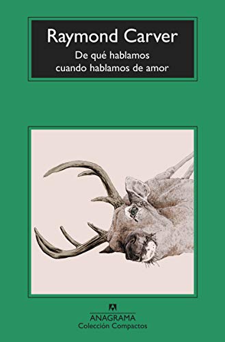 De quÃ© hablamos cuando hablamos de amor (Spanish Edition) (9788433920669) by Carver, Raymond