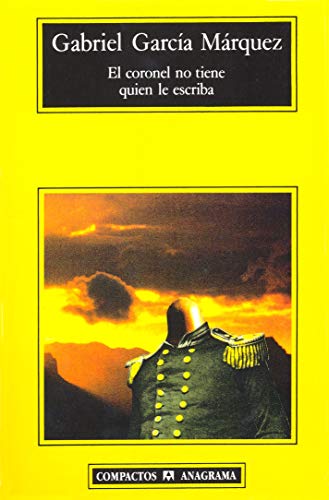 9788433920713: El coronel no tiene quien le escriba: 67 (Compactos)