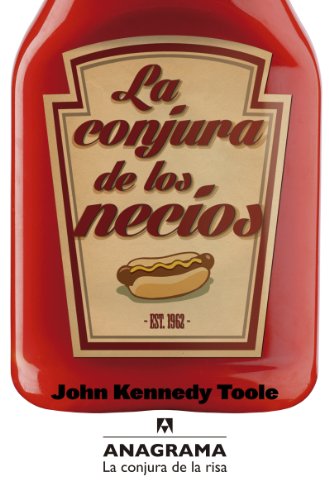 9788433921017: La conjura de los necios (La Conjura De La Risa) (Spanish Edition)