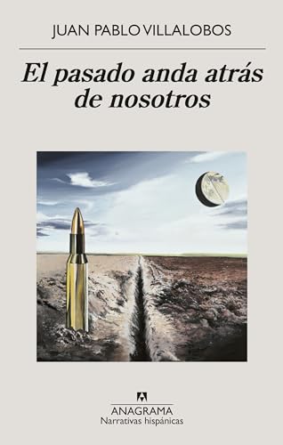Beispielbild fr El pasado anda atrs de nosotros (Spanish Edition) zum Verkauf von Lakeside Books