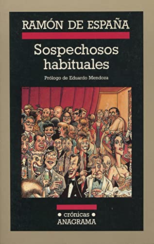 9788433925350: Sospechosos habituales: 35 (Crnicas)