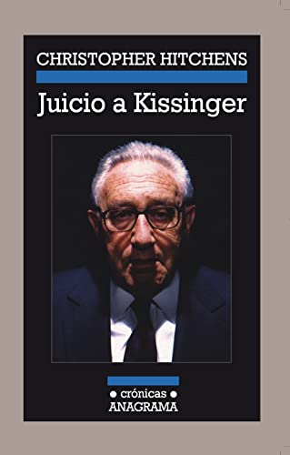 9788433925497: Juicio a Kissinger: 49 (Crnicas)