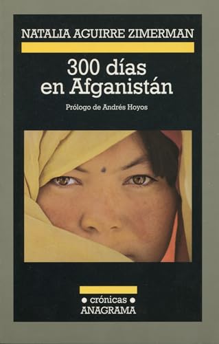 Imagen de archivo de 300 Dias En Afganistan a la venta por ThriftBooks-Dallas