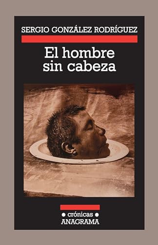 Beispielbild fr El Hombre sin Cabeza zum Verkauf von Hamelyn