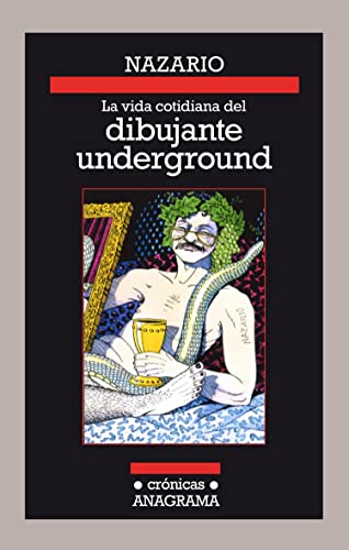 Beispielbild fr La vida cotidiana del dibujante underground / The Everyday Life of the Underground Artist zum Verkauf von medimops