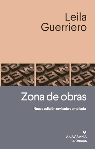 Imagen de archivo de Zona de obras (Cronicas, 123) (Spanish Edition) [Paperback] Guerriero, Leila a la venta por Lakeside Books