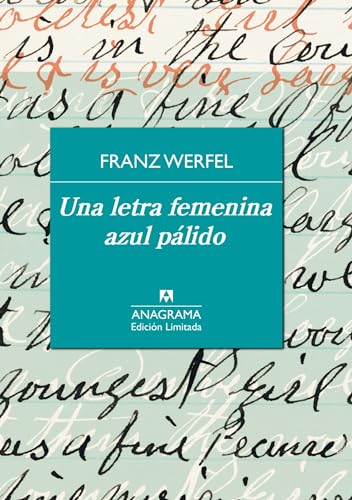 9788433928450: Una letra femenina azul plido (Edicion Limitada) (Spanish Edition)