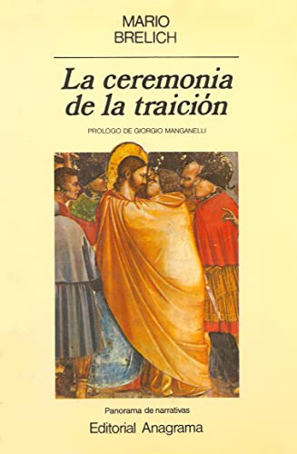 9788433930187: La ceremonia de la traicin: 18 (Panorama de narrativas)