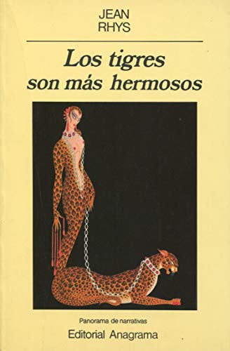 9788433930293: Los tigres son ms hermosos: 29 (Panorama de narrativas)