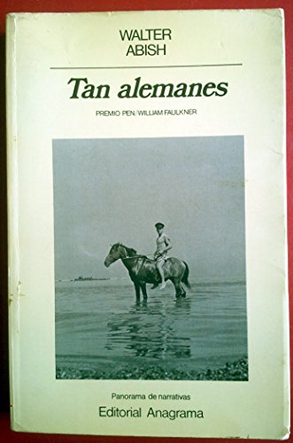 9788433930576: Tan alemanes (Panorama de narrativas)