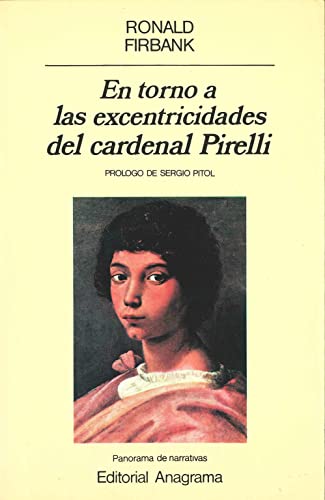 9788433930668: En torno a las excentricidades del cardenal Pirelli: 66 (Panorama de narrativas)