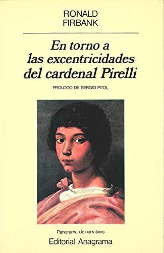 Stock image for En torno a las excentricidades del cardenal Pirelli (Panorama de narrativas, Band 66) for sale by medimops