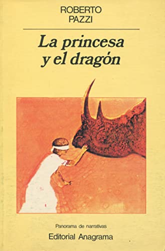 Beispielbild fr La princesa y el dragn (Panorama de narrativas, Band 120) zum Verkauf von medimops