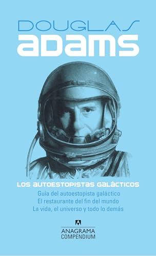 Imagen de archivo de Los autoestopistas galcticos: Gua del autoestopista galctico, El restaurante del fin del mundo, La vida, el universo y todo lo dems (Spanish Edition) a la venta por Librera Berln