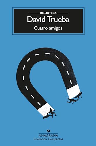 Beispielbild fr Cuatro amigos (Spanish Edition) zum Verkauf von WorldofBooks