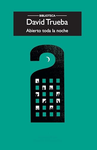 Imagen de archivo de Abierto toda la noche (Spanish Edition) a la venta por Discover Books