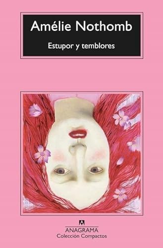 9788433960764: Estupor Y Temblores