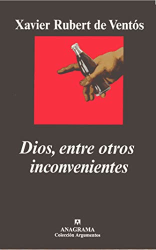 Stock image for Dios, entre otros inconvenientes (Argumentos) for sale by medimops