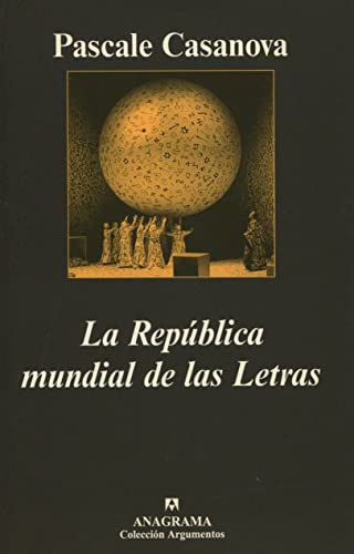 Beispielbild fr LA REPBLICA MUNDIAL DE LAS LETRAS zum Verkauf von Zilis Select Books