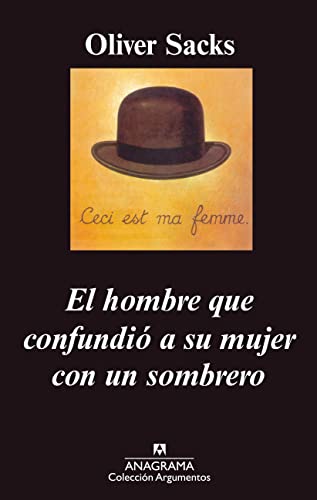Beispielbild fr El hombre que confundi a su mujer con un sombrero (Argumentos) zum Verkauf von medimops