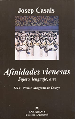 Beispielbild fr Afinidades Vienesas: Sujeto, Lenguaje, Arte (Spanish Edition) zum Verkauf von Bookmans