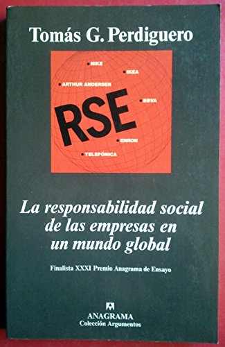 Imagen de archivo de La responsabilidad social de las empresas en un mundo global (Argumentos) a la venta por medimops